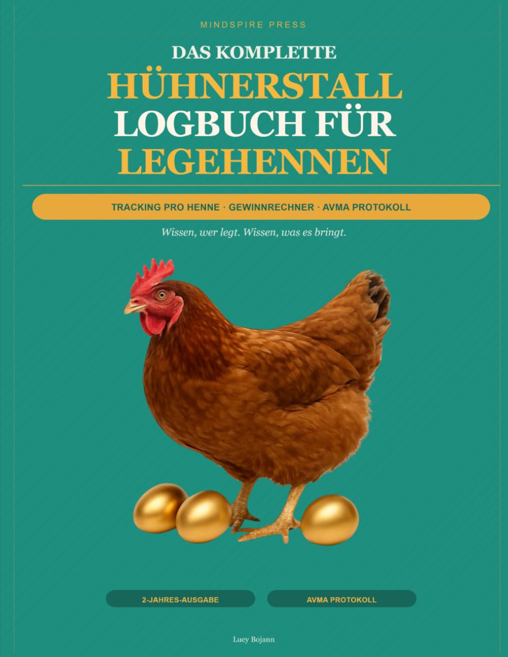 ler totalmente Hühnerstall Logbuch: 2-Jahres Legehennen-Tracker mit Profitrechner & Gesundheitsprotokoll: Jedes Ei, jede Henne, jeder Euro im Blick — undatiertes... für ernsthafte Hühnerhalter (Homestead Logs)