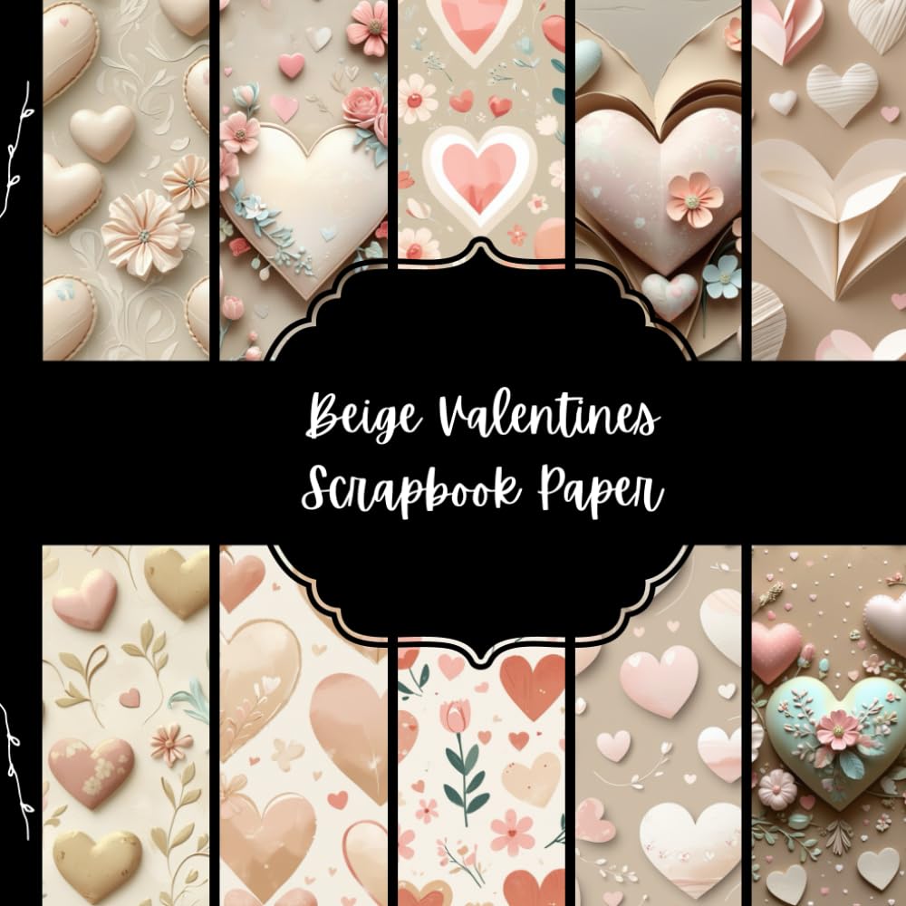ler totalmente Beige Valentines Scrapbook Paper, Romantic Junk Journal Paper, Love Decorative Paper, DIY Projects, Origami, Collage Sheets, Decoupage Paper, 10 Designs, Double Sided