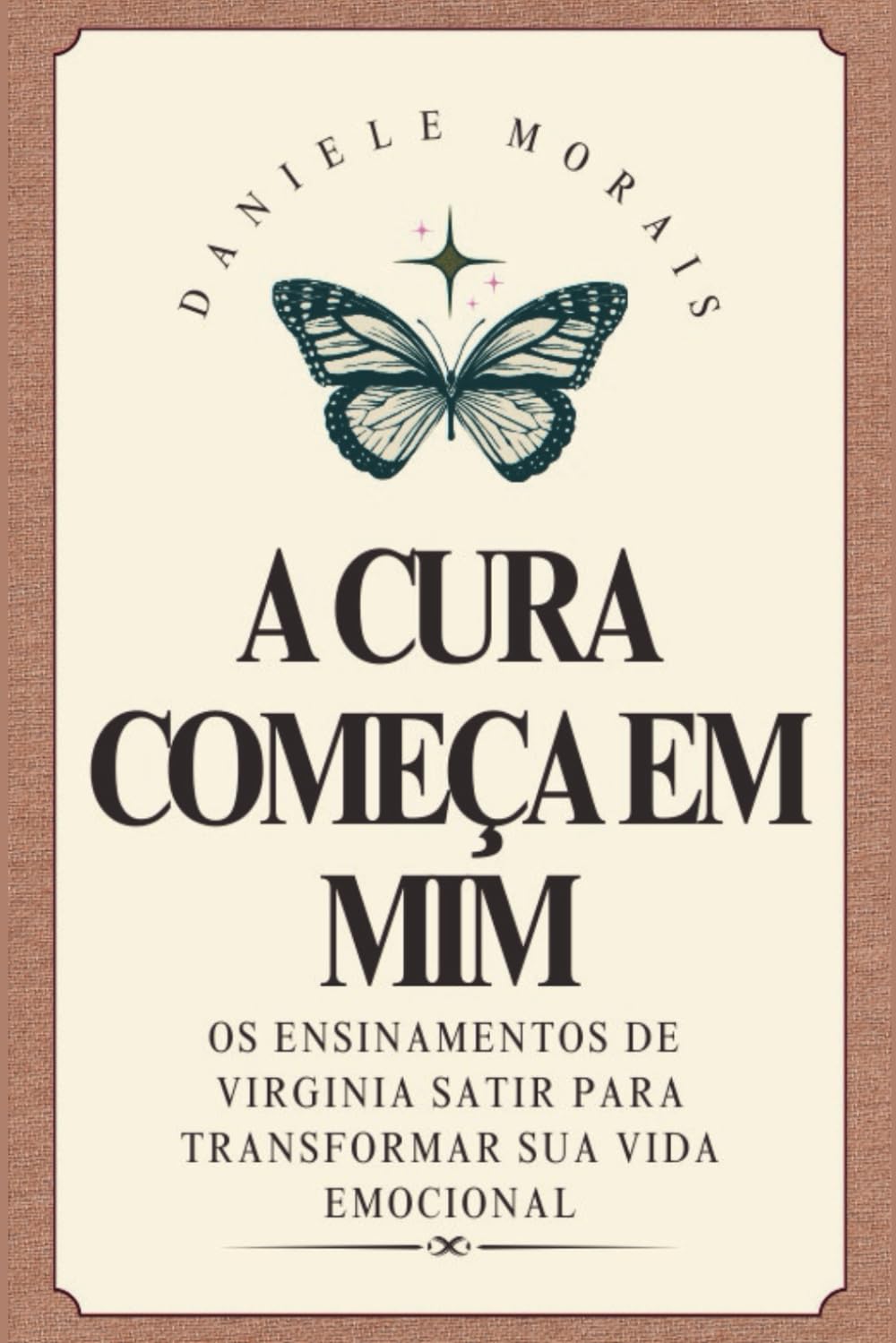 capítulo por capítulo baixar A Cura Começa em Mim: Os Ensinamentos de Virginia Satir para Transformar Sua Vida Emocional