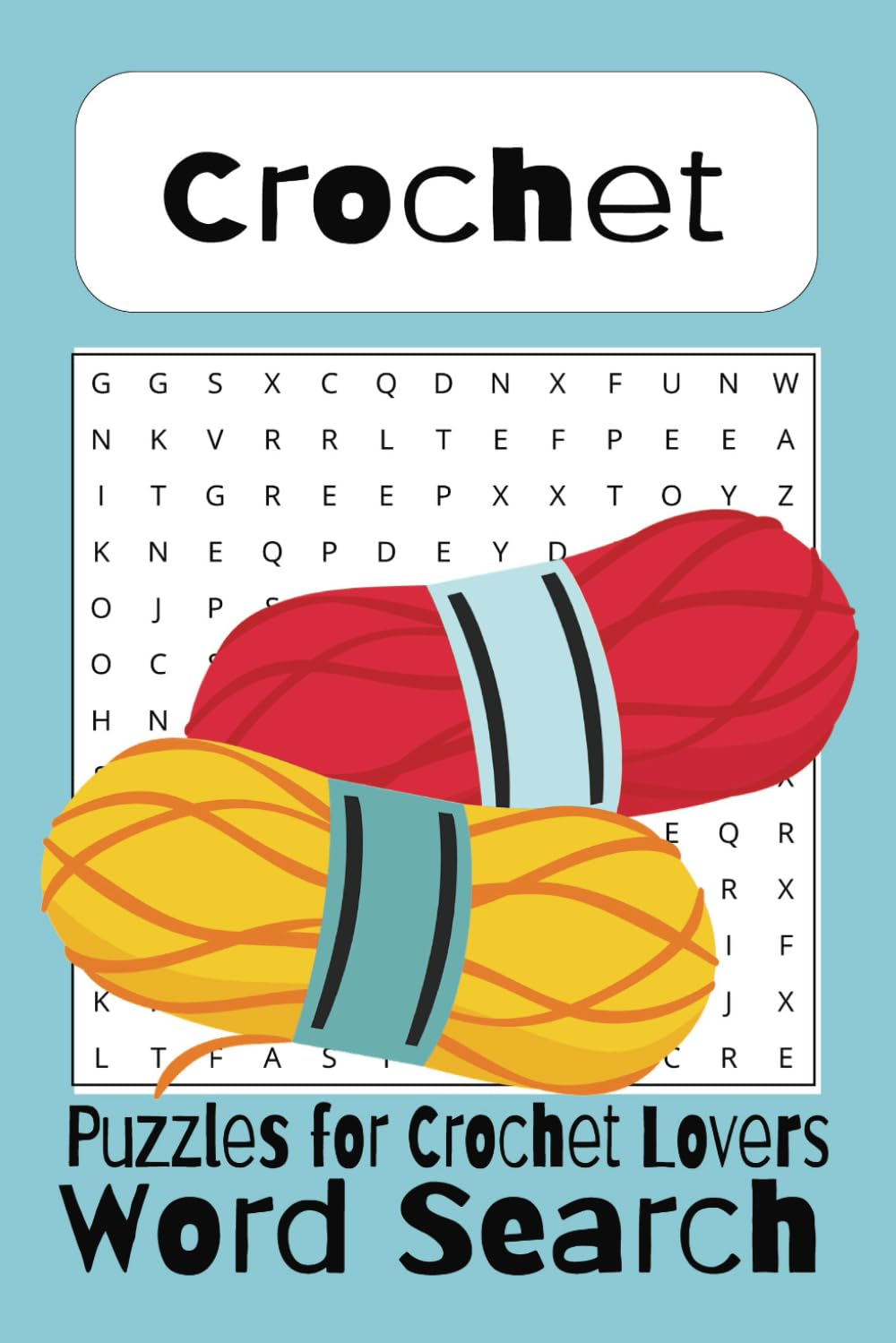 CROCHET WORD SEARCH PUZZLE BOOK: WORD SEARCHES WITH EASY TO READ PRINT CROCHET CRAFT YARN | 6x9 inches, 110 pages | 50+ puzzles...Gift for Holidays and Free Time for Mom Daughter Grandmother Sister baixar livro de graça