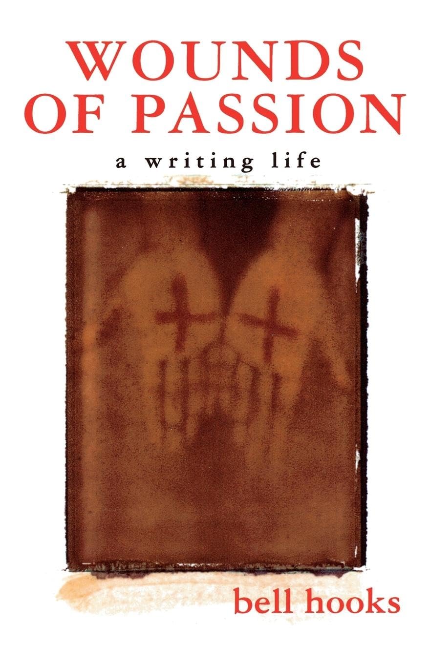 Wounds of Passion: A Writing Life: 1 baixar o livro de graça