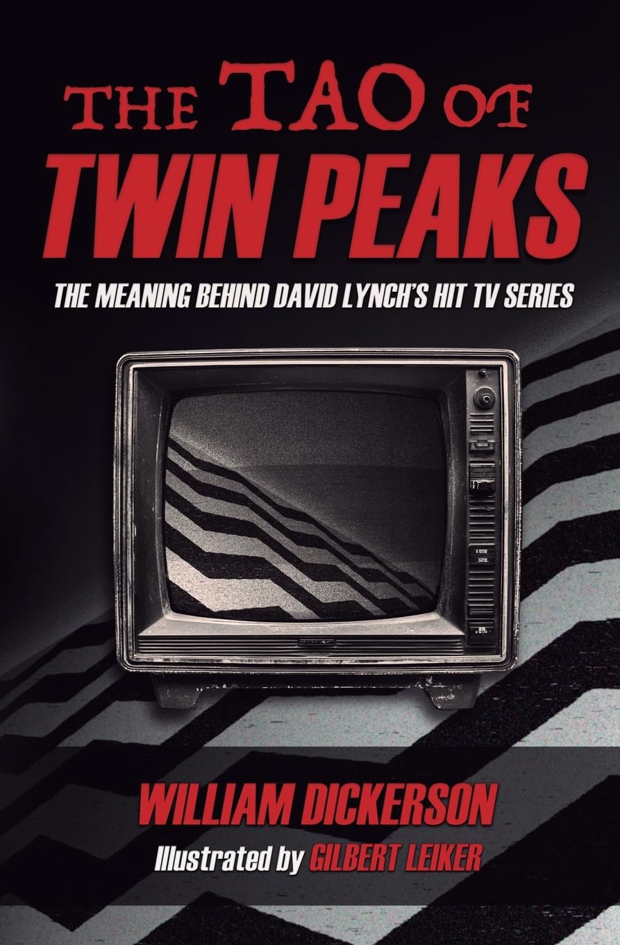 The Tao of Twin Peaks: The Meaning Behind David Lynch's Hit TV Series baixar livro de graça