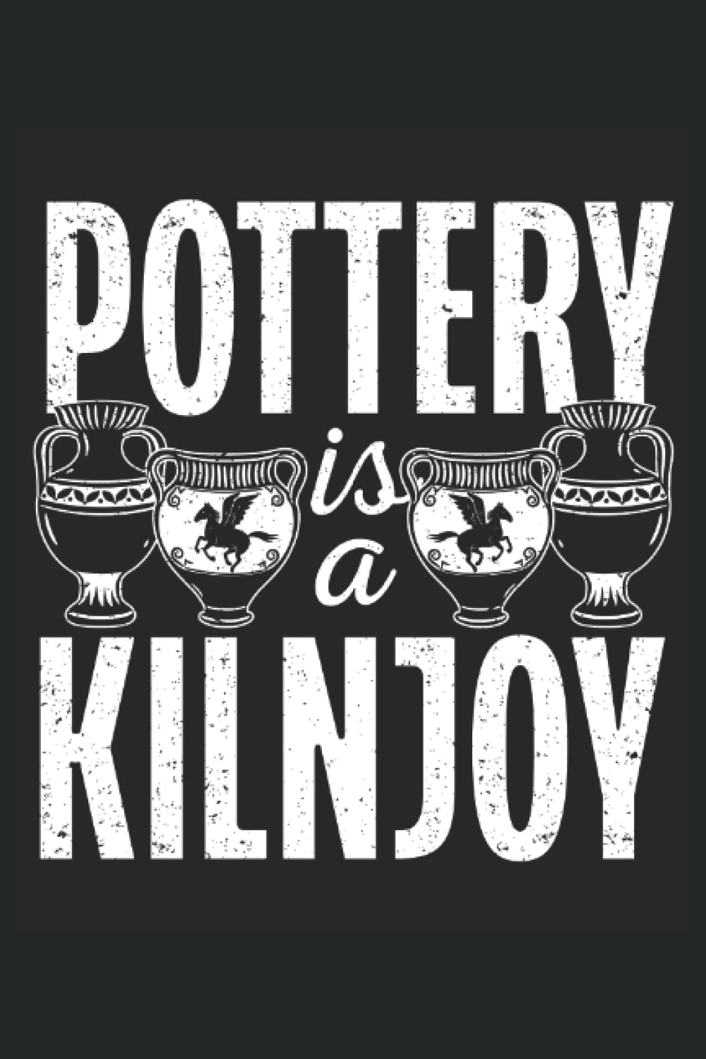 ler totalmente Pottery Is A Kilnjoy: Pottery Notebook Journal, Medium Ruled, 100 Pages, 6"x9"