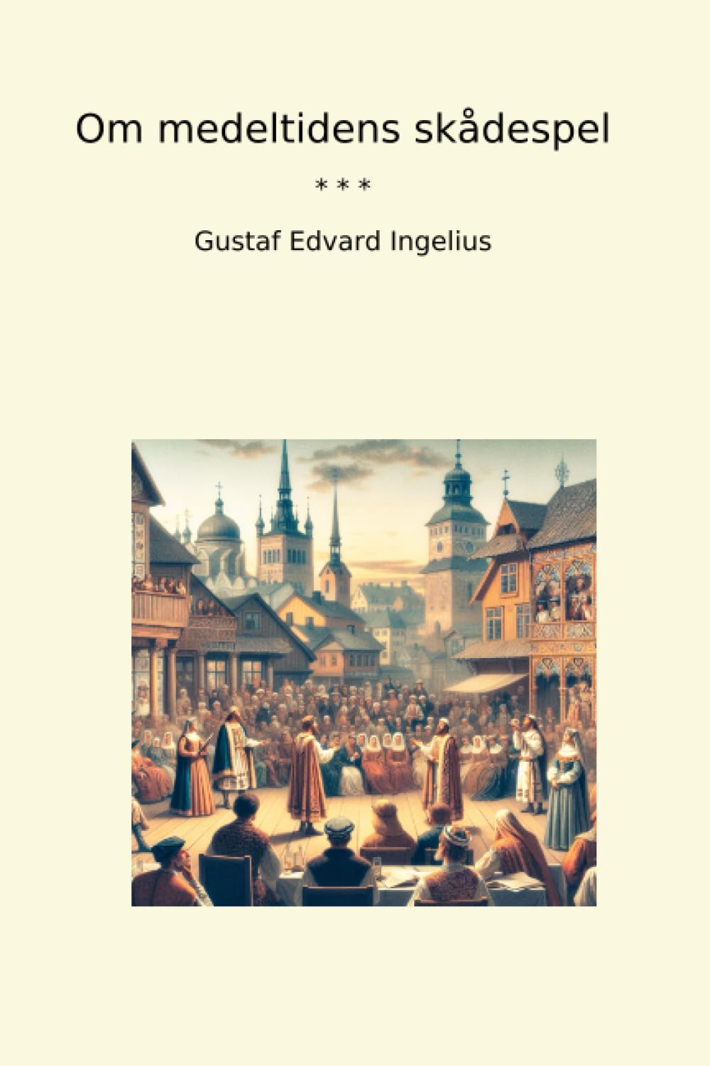 capítulo por capítulo baixar Om medeltidens skådespel (Classic Books) (Swedish Edition)