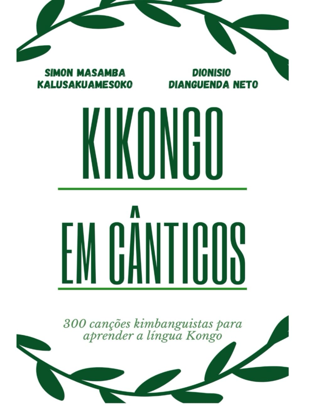 capítulo por capítulo baixar Kikongo em Cânticos: 300 canções kimbanguistas para aprender a língua Kongo