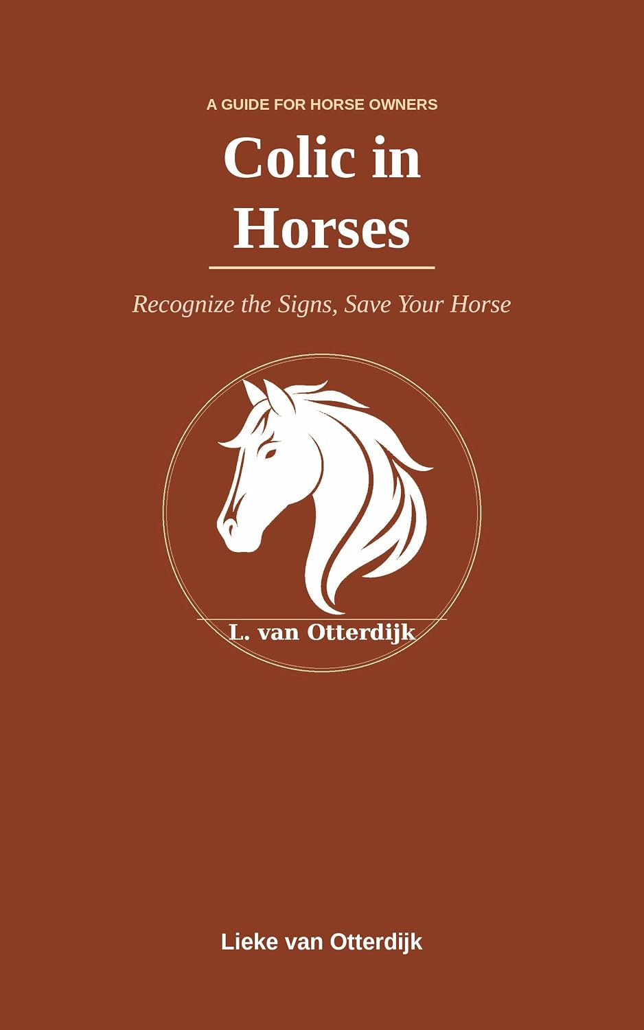 capítulo por capítulo baixar Colic in Horses: Recognize the Signs, Save Your Horse (English Edition)
