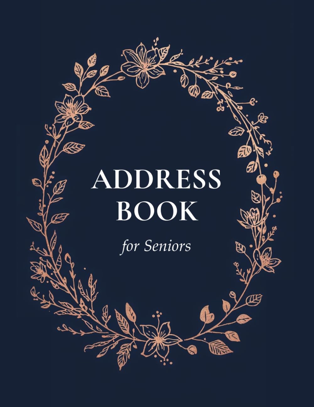 Address Book for Seniors: Large Print Contact Organizer: Easy-to-Read Address and Phone Book with Alphabetical Tabs, Space for Contacts, Emails, Addresses, Birthdays & Notes baixar o livro de graça