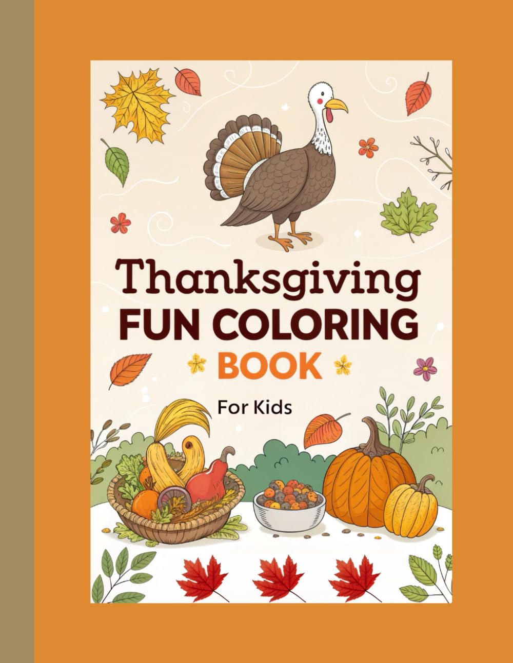 Thanksgiving Fun Coloring Book for Kids: Bold and Simple Thanksgiving Designs for Relaxation baixar o livro de graça
