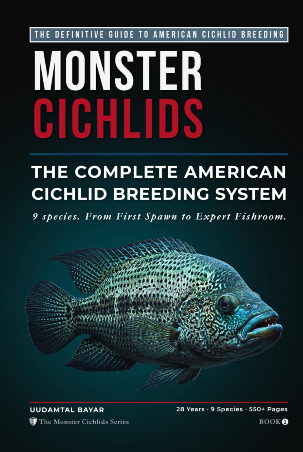 MONSTER CICHLIDS: THE COMPLETE AMERICAN CICHLID BREEDING SYSTEM baixar livro de graça