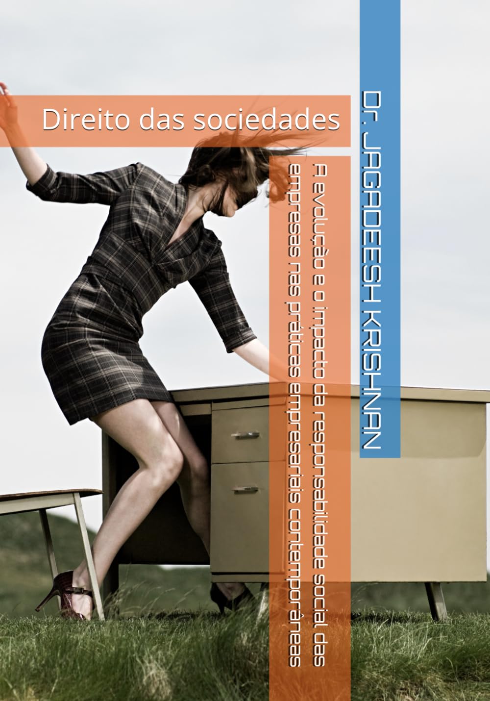 A evolução e o impacto da responsabilidade social das empresas nas práticas empresariais contemporâneas: Direito das sociedades (Portuguese Edition) baixar livro de graça