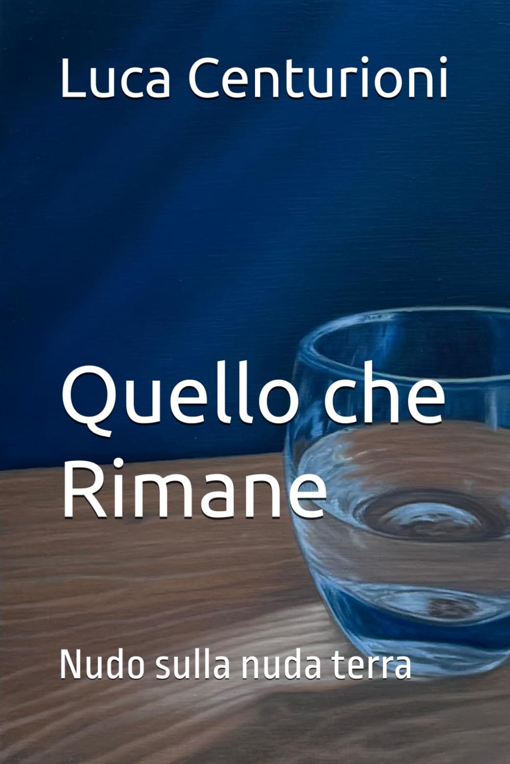 capítulo por capítulo baixar Quello che Rimane: Nudo sulla nuda terra (Italian Edition)