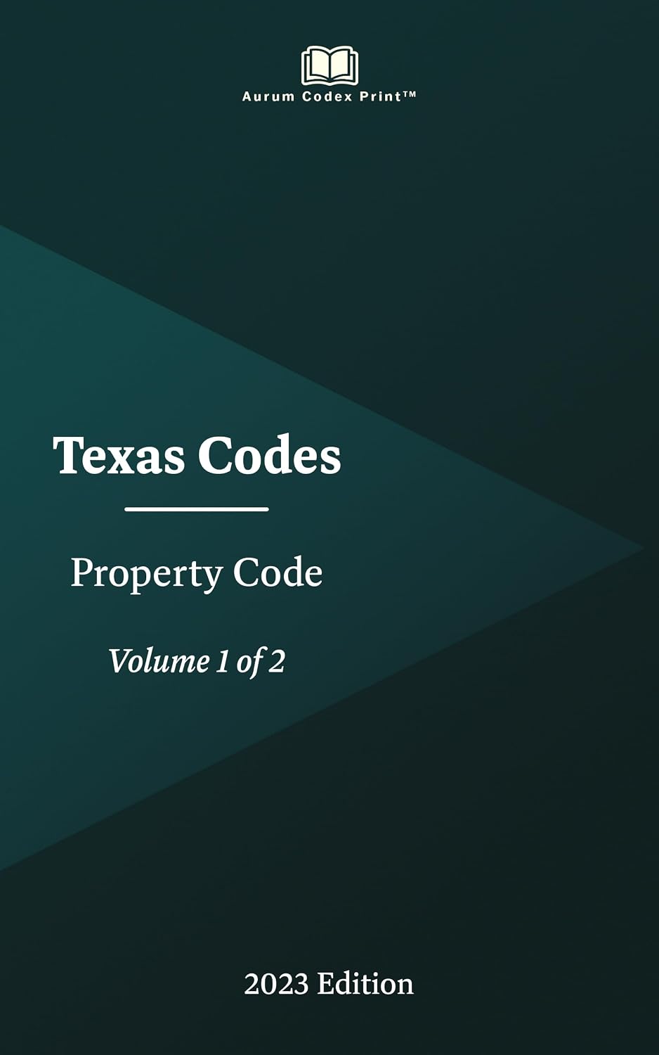 Texas Property Code 2023 Edition (Volume 1 of 2) (English Edition) baixar livro de graça
