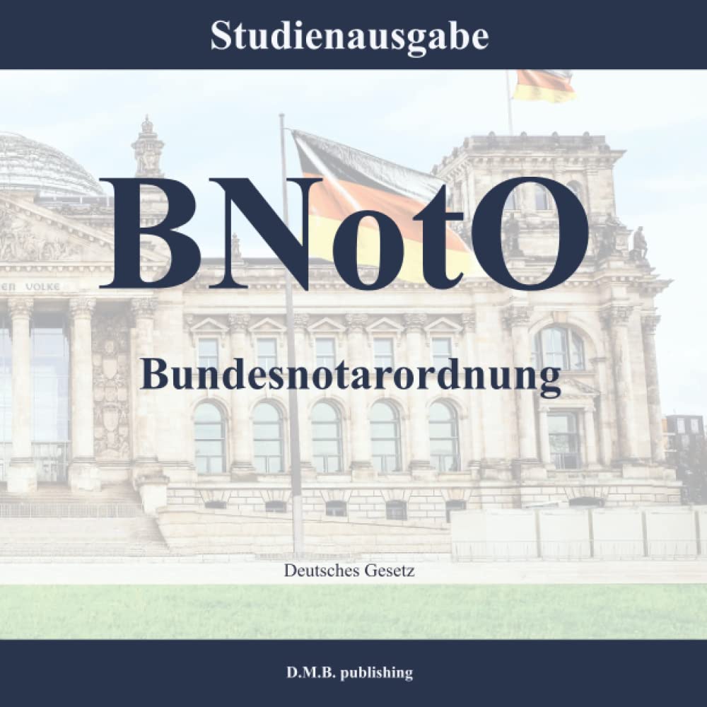 BNotO - Bundesnotarordnung: Studienausgabe (German Edition) baixar livro de graça