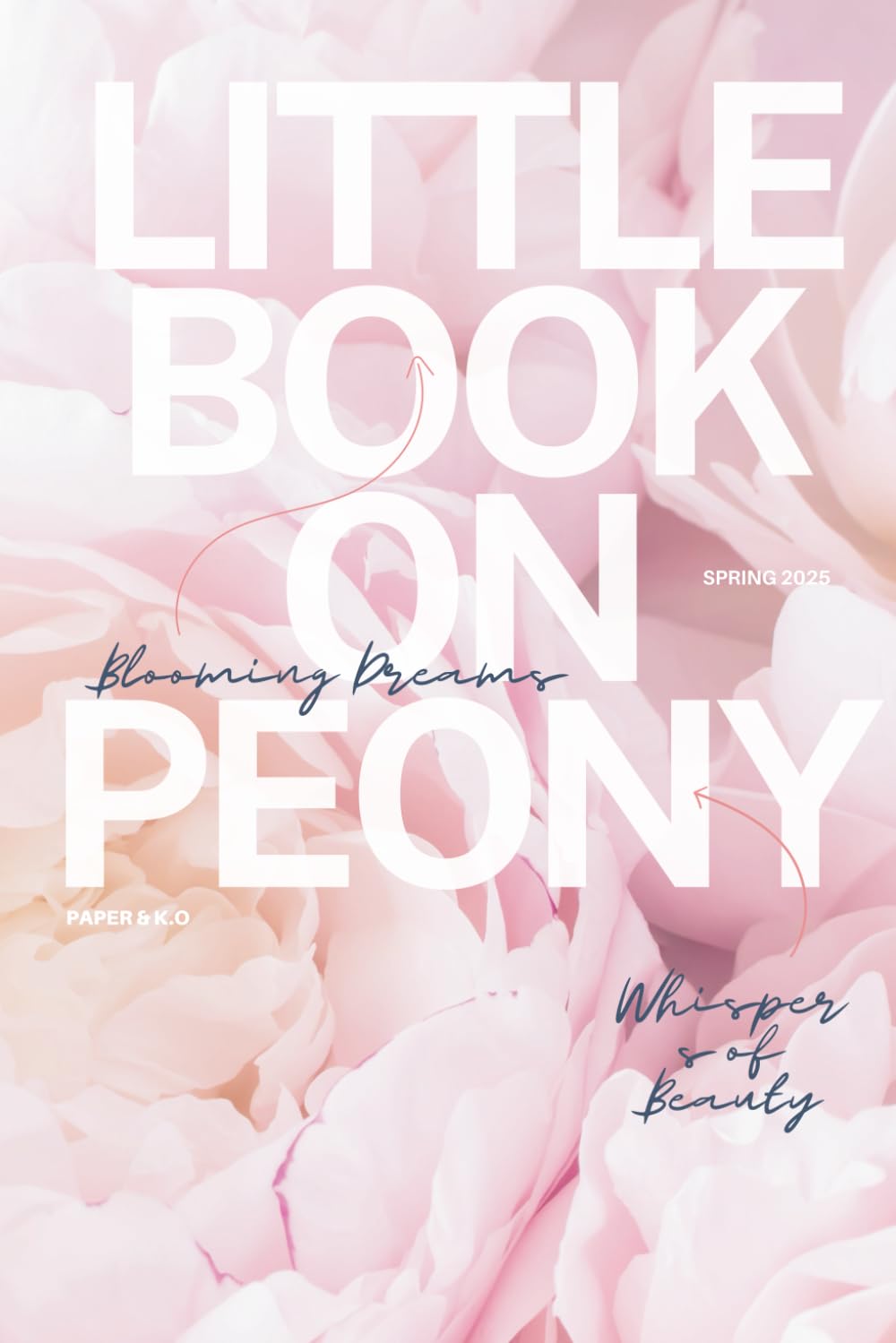 ler totalmente Little Book on Peony: Embracing the Beauty, Meaning, and Secrets of the Peony