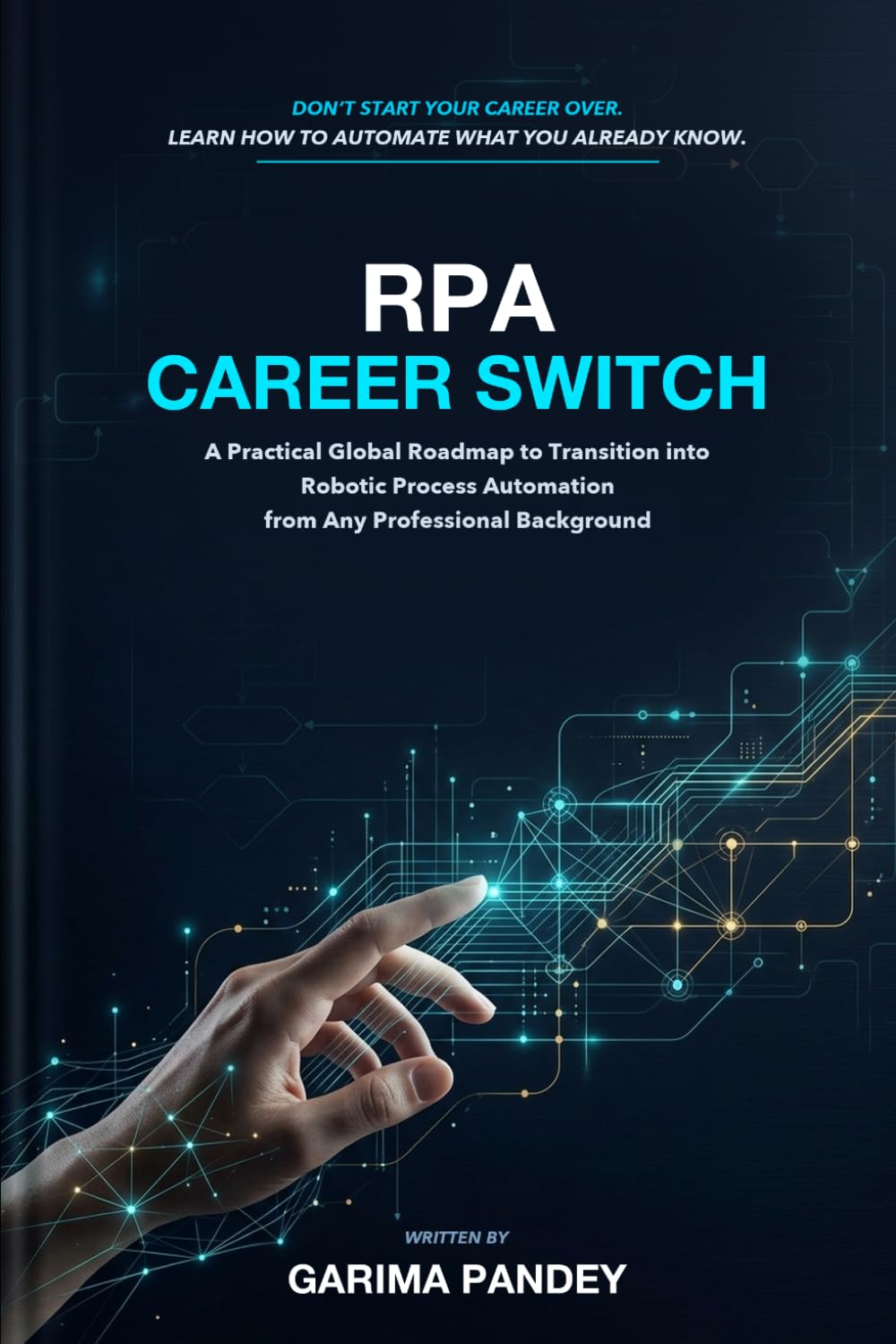capítulo por capítulo baixar RPA Career Switch: A Practical Global Roadmap to Transition into Robotic Process Automation from Any Professional Background