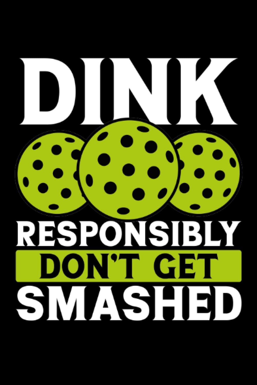 ler totalmente Dont get smashed: Dot Grid Jounal ToDo Exercise Book or Diary 6" x 9" (15.24 x 22.86 cm) 120 pages