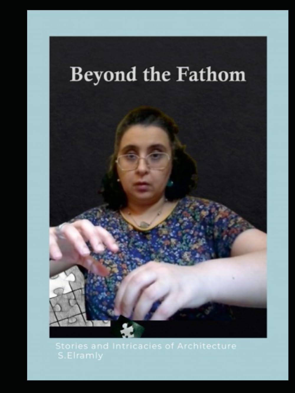 Beyond the Fathom: Architecture is not only the science of building baixar o livro de graça