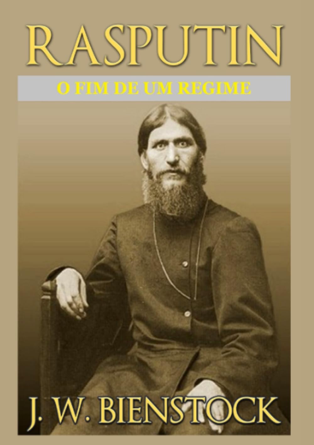 ler totalmente Rasputin. O fim de um regime