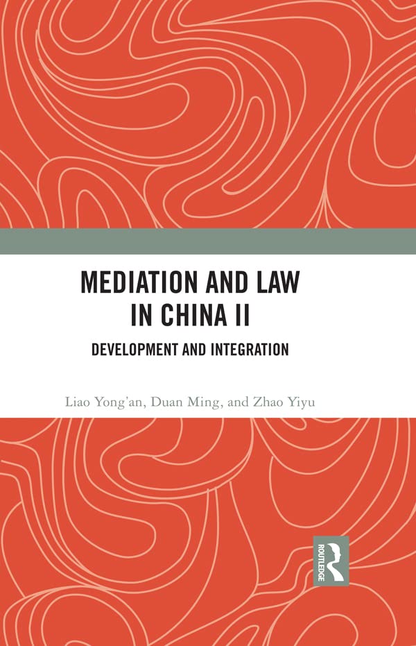 ler totalmente Mediation and Law in China II: Development and Integration (English Edition)