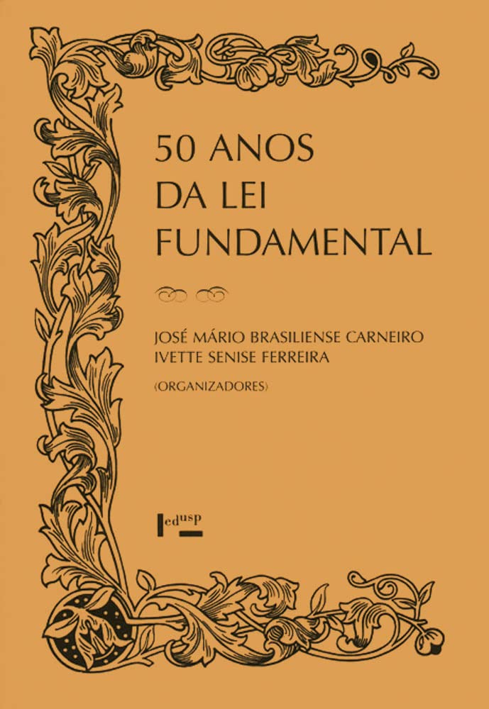 ler totalmente 50 Anos da lei Fundamental (Volume 1)