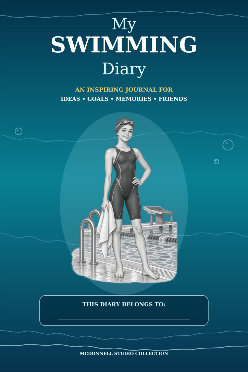 ler totalmente My Swimming Diary: An Inspiring Journal for Ideas, Goals, Memories & Friends