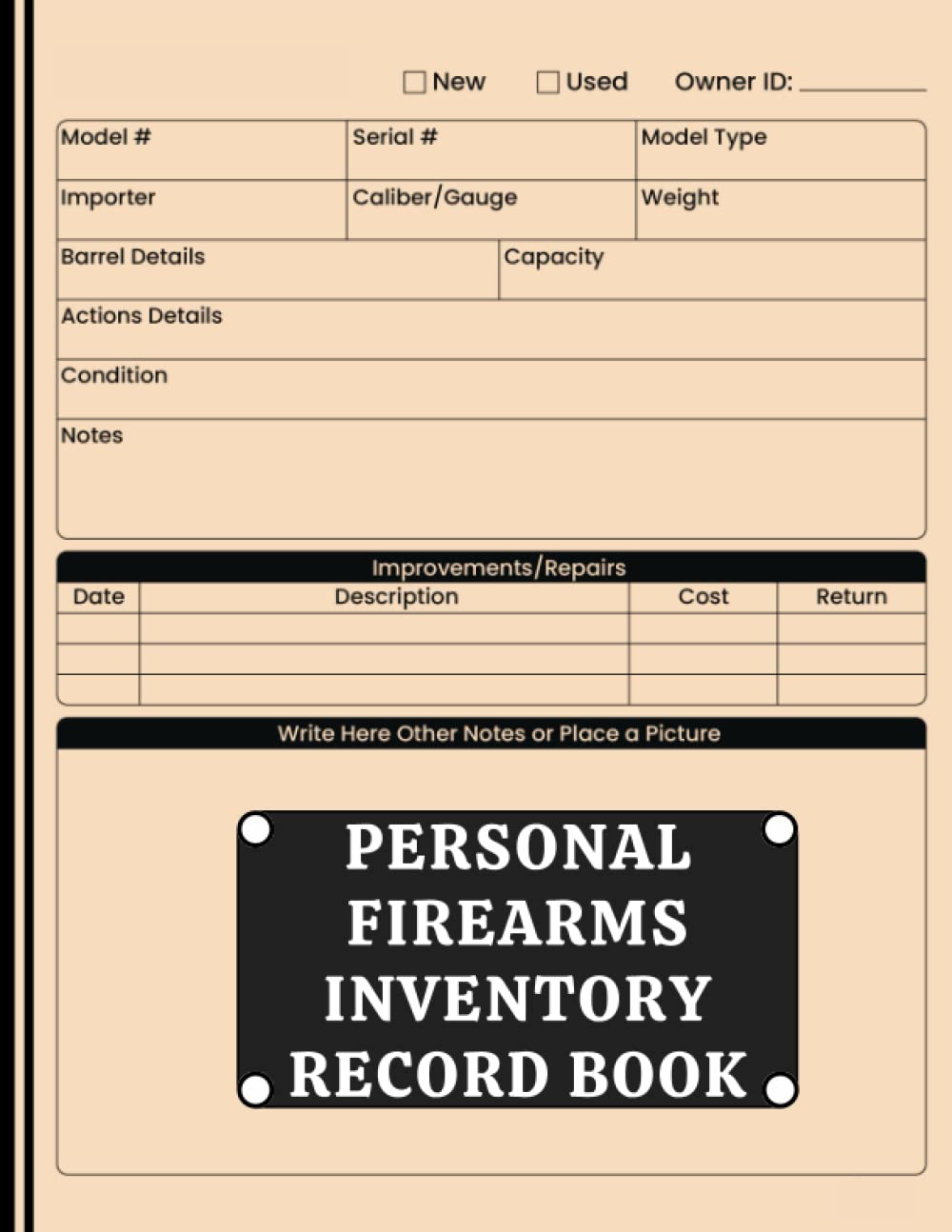 Personal Firearms Inventory Record Book: Record Acquisitions, Dispositions and Personal Gun Collections, Ideal For Weapon Owners, High Quality Matte Cover, 111 Pages baixar livro de graça