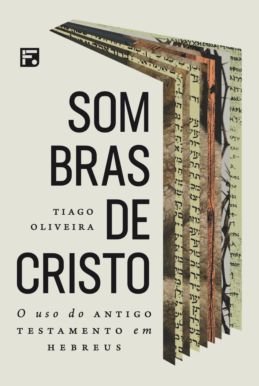 capítulo por capítulo baixar Sombras de Cristo: o uso do Antigo Testamento em Hebreus