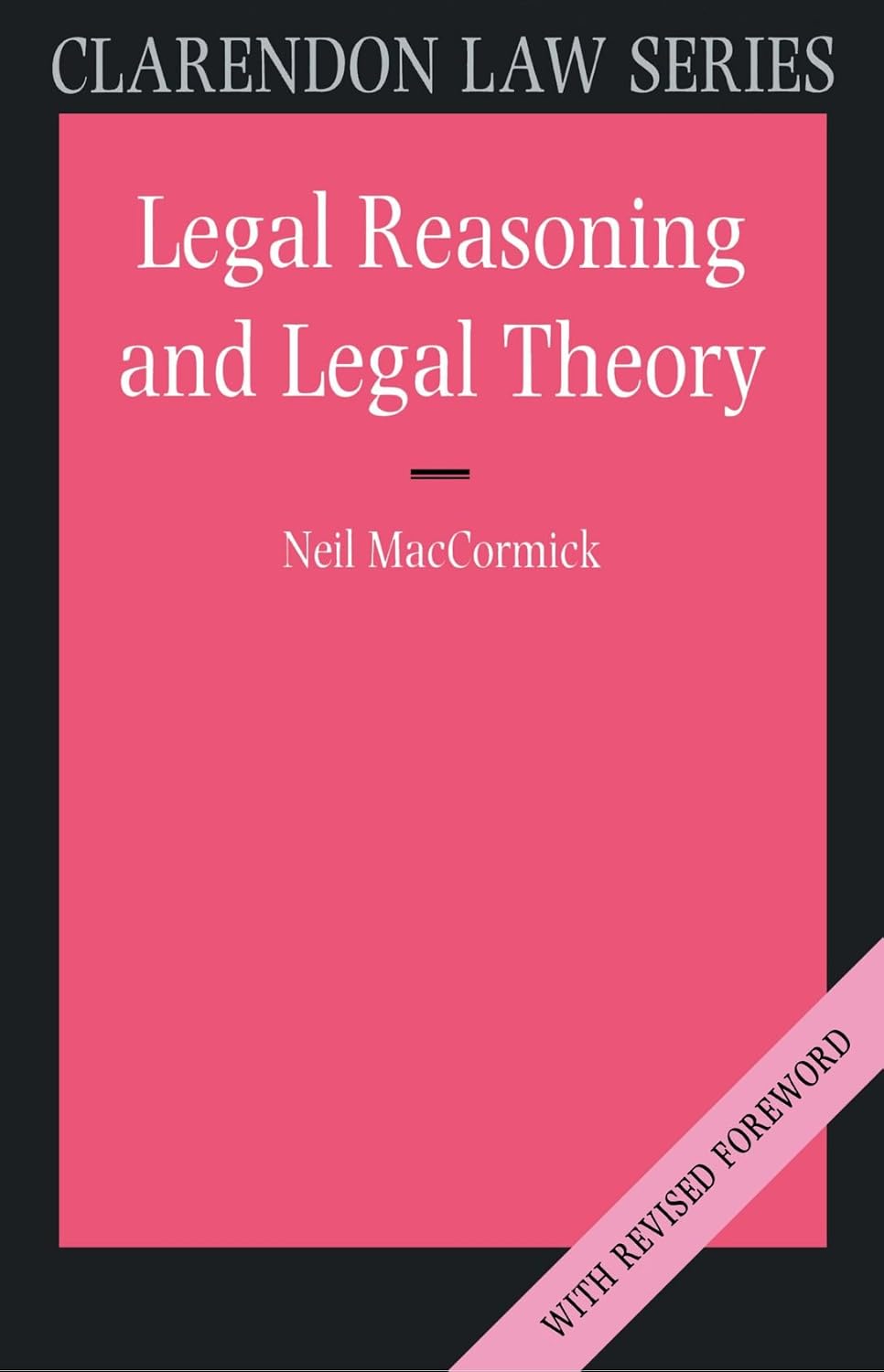 Legal Reasoning and Legal Theory