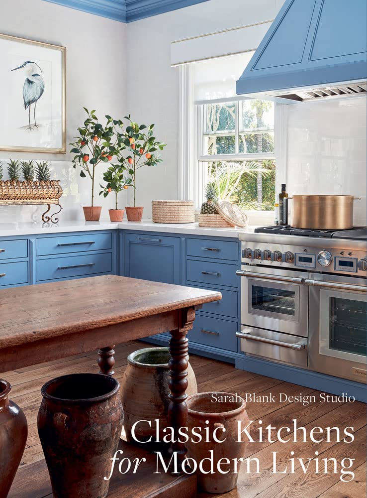 Classic Kitchens for Modern Living: Sarah Blank