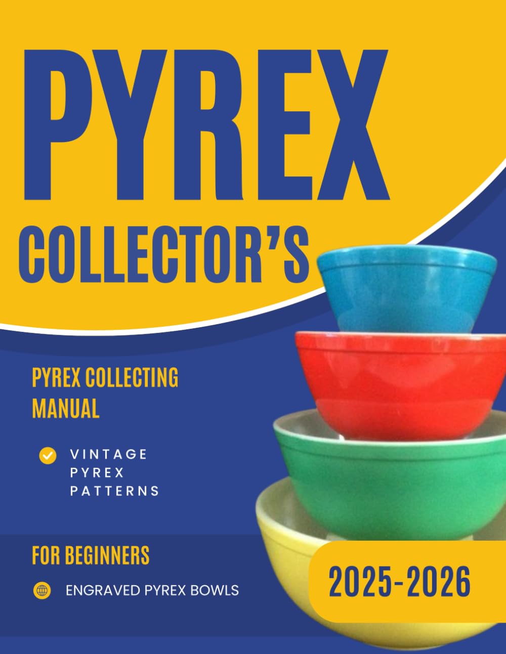 capítulo por capítulo baixar The Pyrex Collector’s Manual 2025-2026