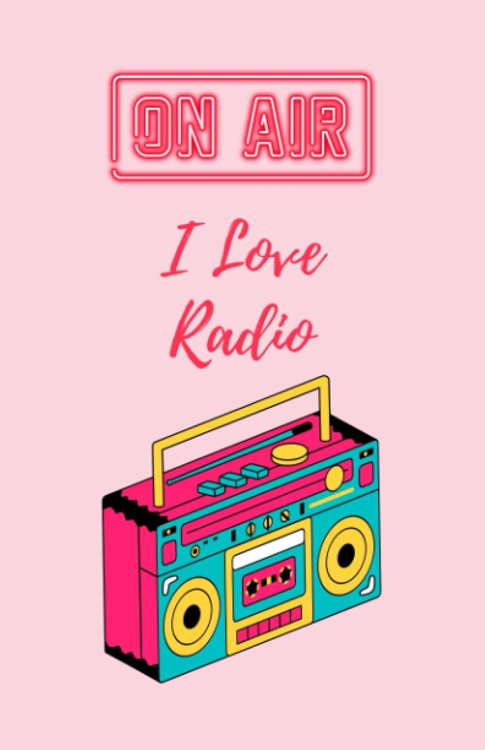 capítulo por capítulo baixar ON AIR, I Love Radio: Old School Radio Boombox (World Radio Day, Journal Gift)