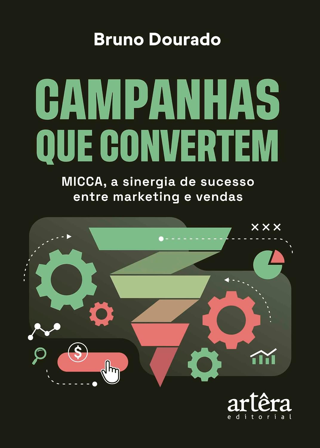 Campanhas que Convertem: MICCA, Promovendo a Sinergia de Sucesso entre Marketing e Vendas baixar o livro de graça