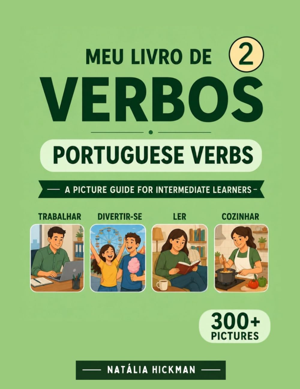 capítulo por capítulo baixar Meu livro de verbos 2 - Português: Learn verbs with pictures! (Portuguese Edition)