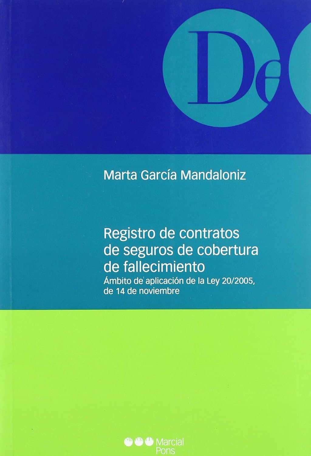Registro de contratos de seguros de cobertura de fallecimiento baixar livro de graça