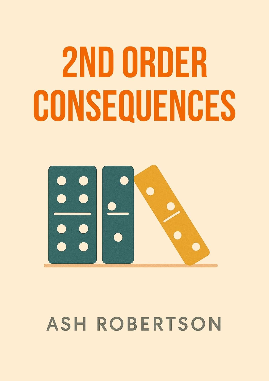 2nd Order Consequences (Pop Economics) (English Edition) baixar livro de graça