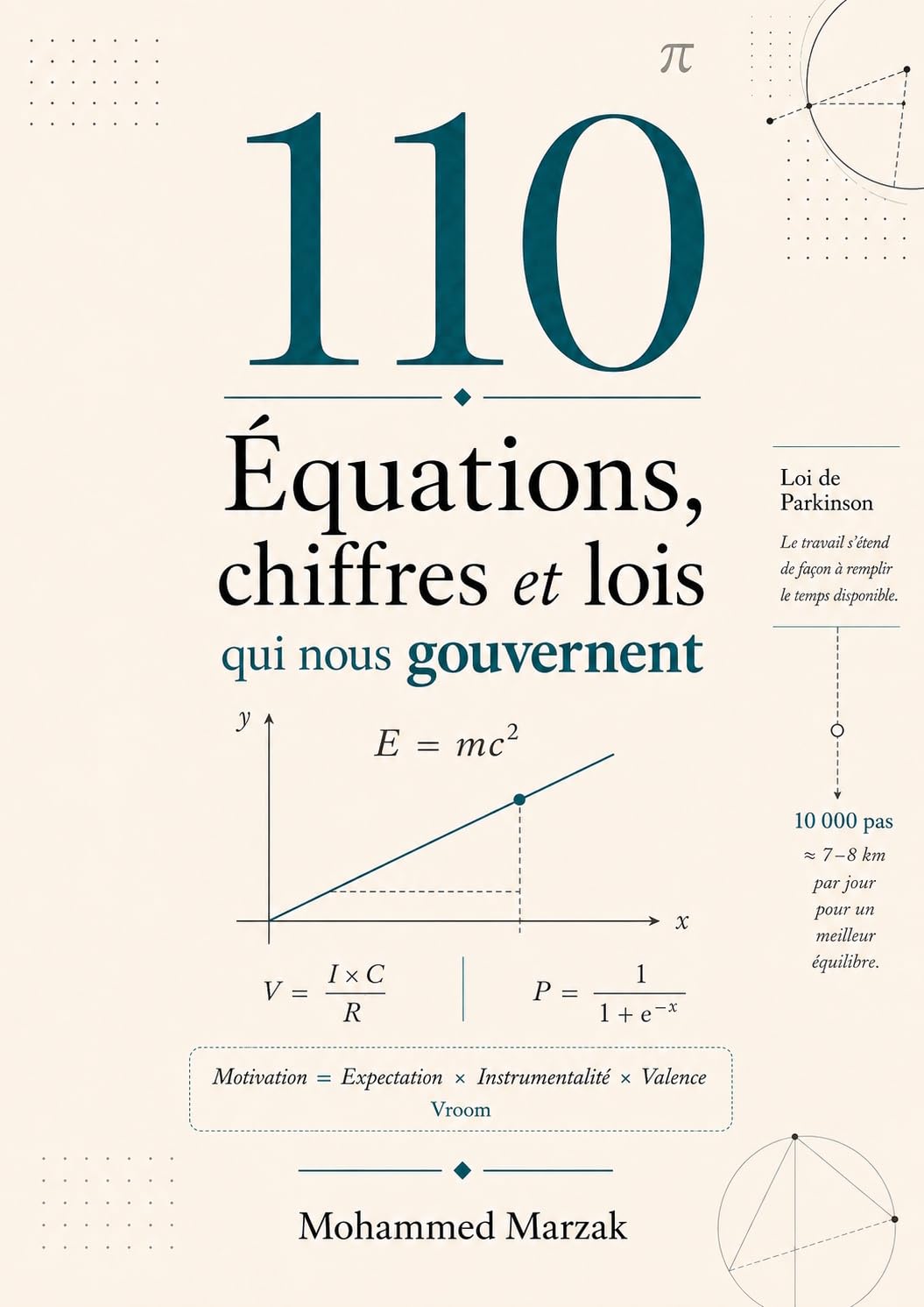 110 Équations, chiffres et lois qui nous gouvernent: Ce que valent vraiment les chiffres, les formules et les lois qu'on vous cite au travail (French Edition) baixar livro de graça
