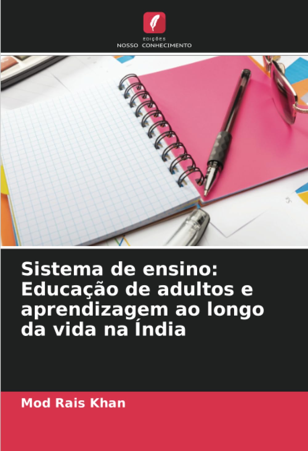 Sistema de ensino: Educação de adultos e aprendizagem ao longo da vida na Índia (Portuguese Edition) baixar o livro de graça