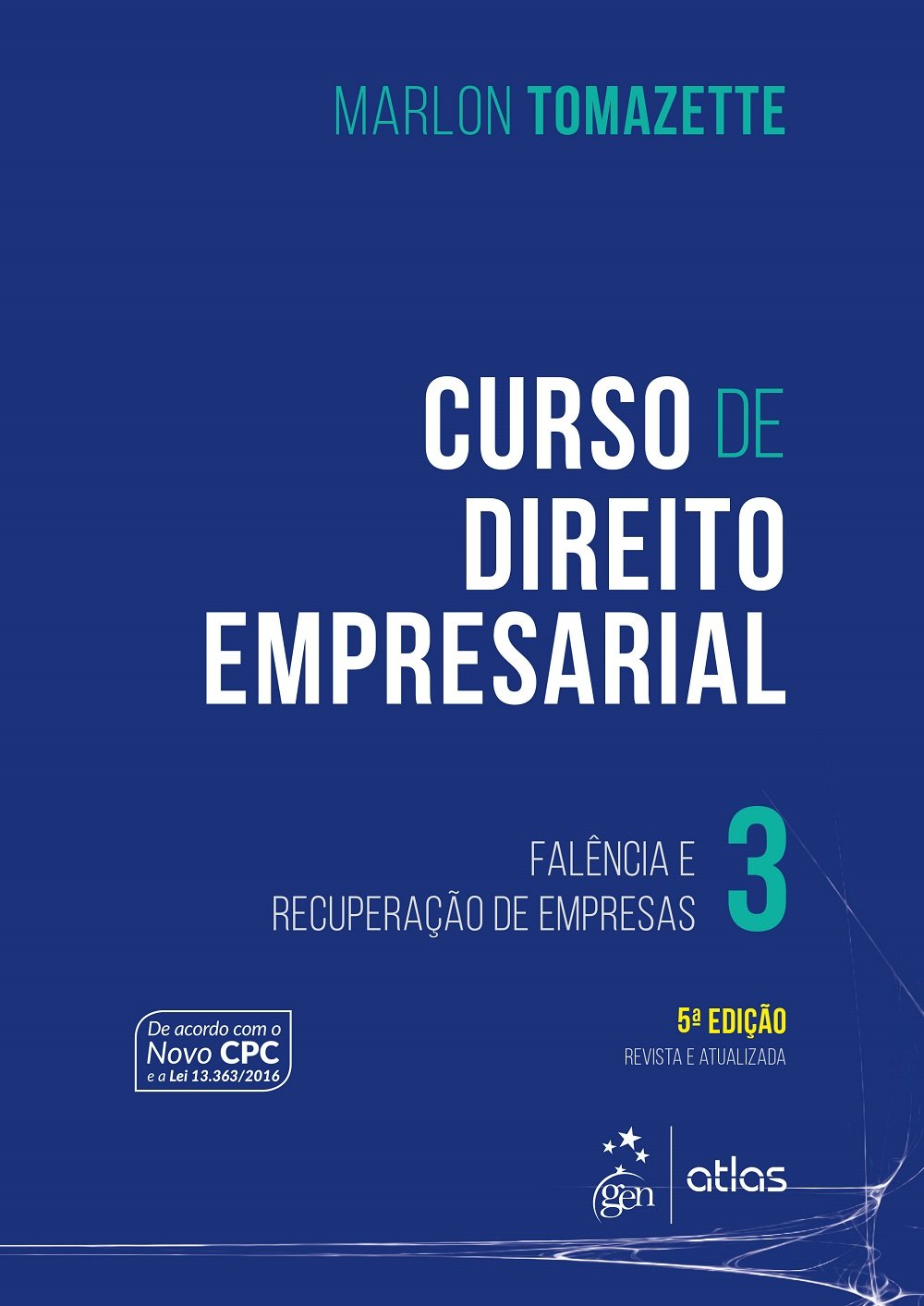 ler totalmente Curso de Direito Empresarial - Falência e Recuperação de Empresas - Vol. 3: Volume 3