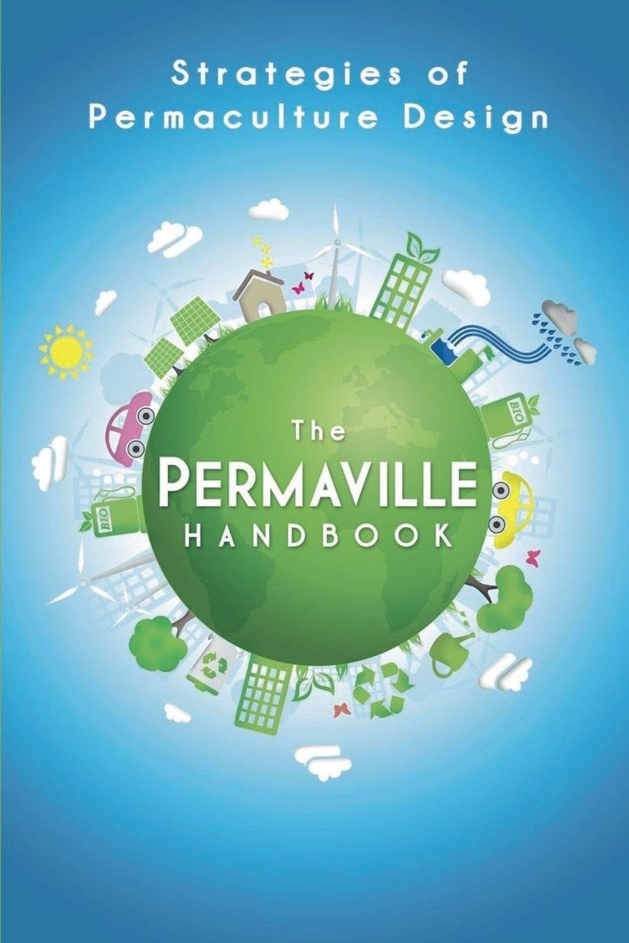 Permaville Handbook: Strategies of Permaculture Design baixar o livro de graça