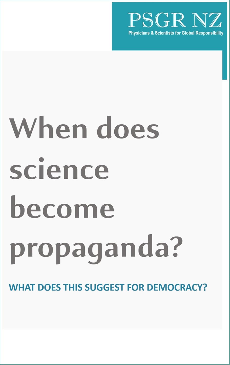 When does science become propaganda? : What does this suggest for democracy? (English Edition)