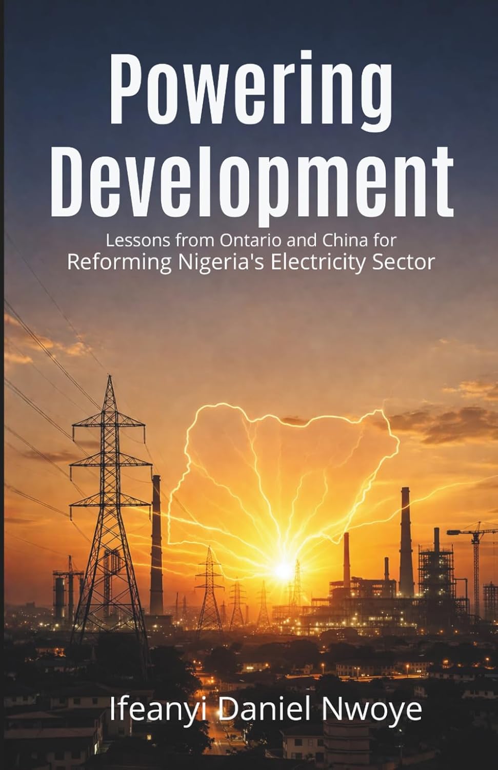 capítulo por capítulo baixar Powering Development: Lessons from Ontario and China for Reforming Nigeria's Electricity Sector