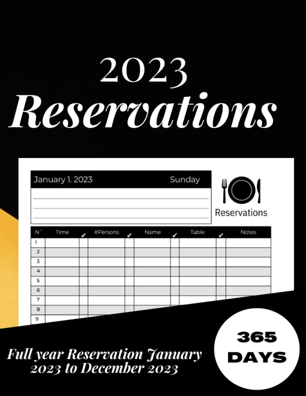 Reservation Book For Restaurant 2023: Daily Dated Log Book for Hotels, Restaurant, Bistros, Grill Bar, Pizza.Full Year of Reservation (365 Days),... Tracking,380 pages With a beautiful cover baixar livro de graça