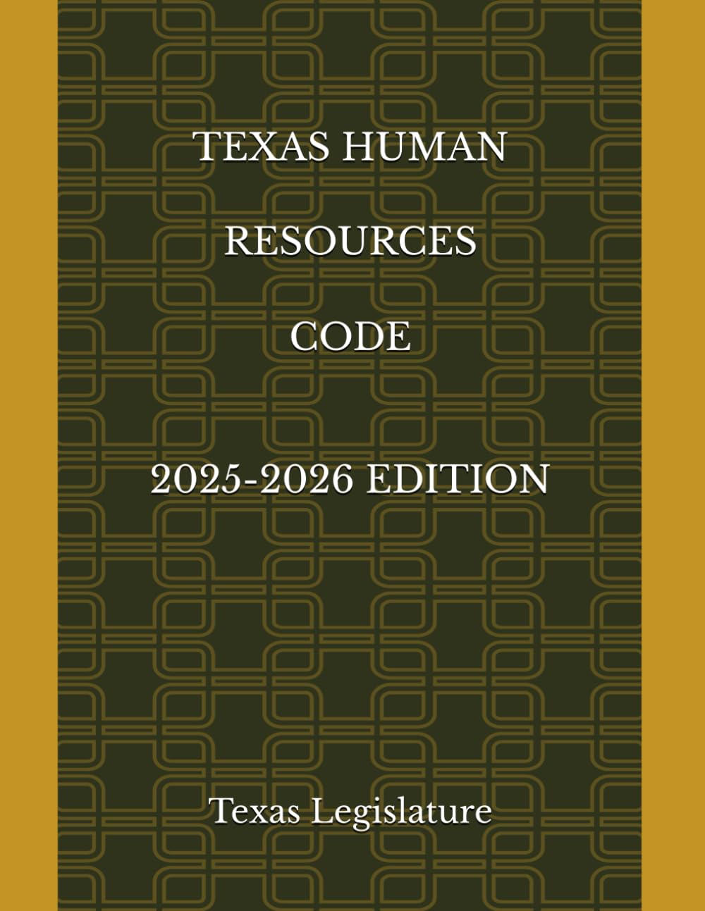 TEXAS HUMAN RESOURCES CODE 2025-2026 EDITION baixar livro de graça