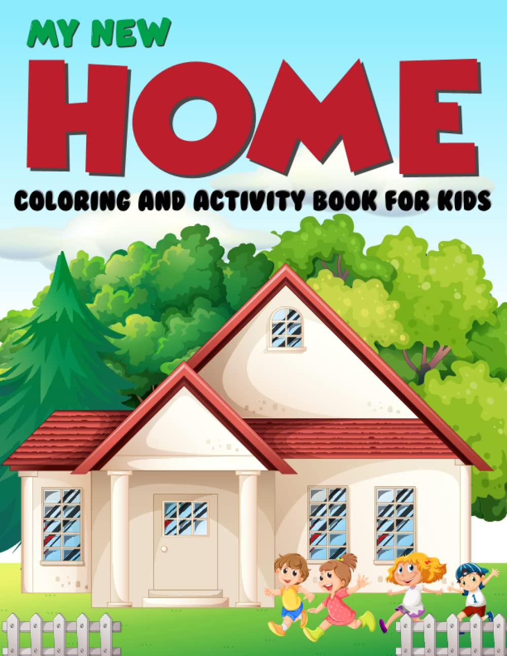My New Home Coloring And Activity Book for kids: Home Activity Book for Kids, Architecture and House Coloring Book for Boys & Girls Teens, Ages 3, 4, 5 baixar livro de graça