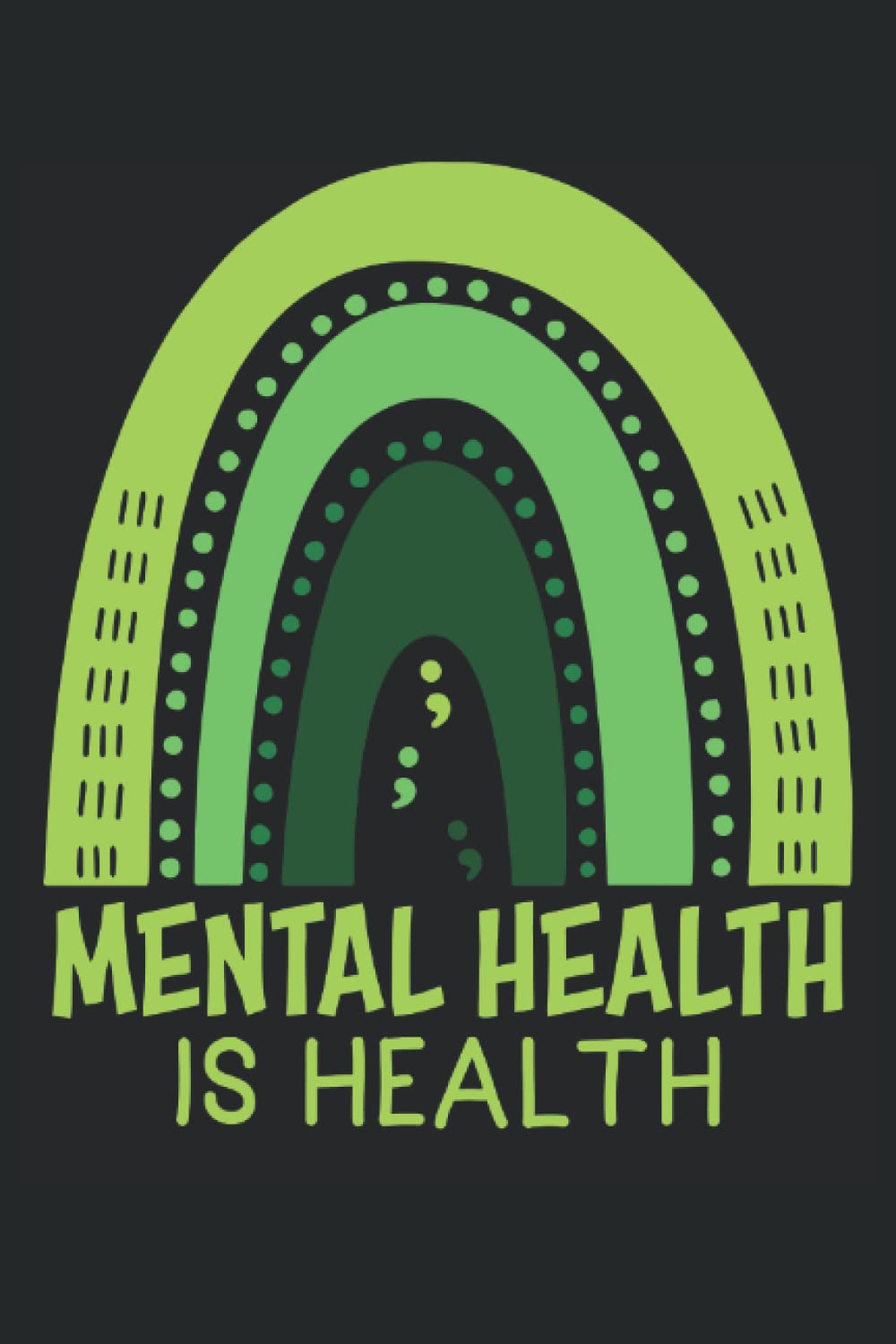Mental Health is Health: Raise Awareness of Mental Health Notebook, Lined Journal Gift 120 Pages 6x9 Inches baixar o livro de graça