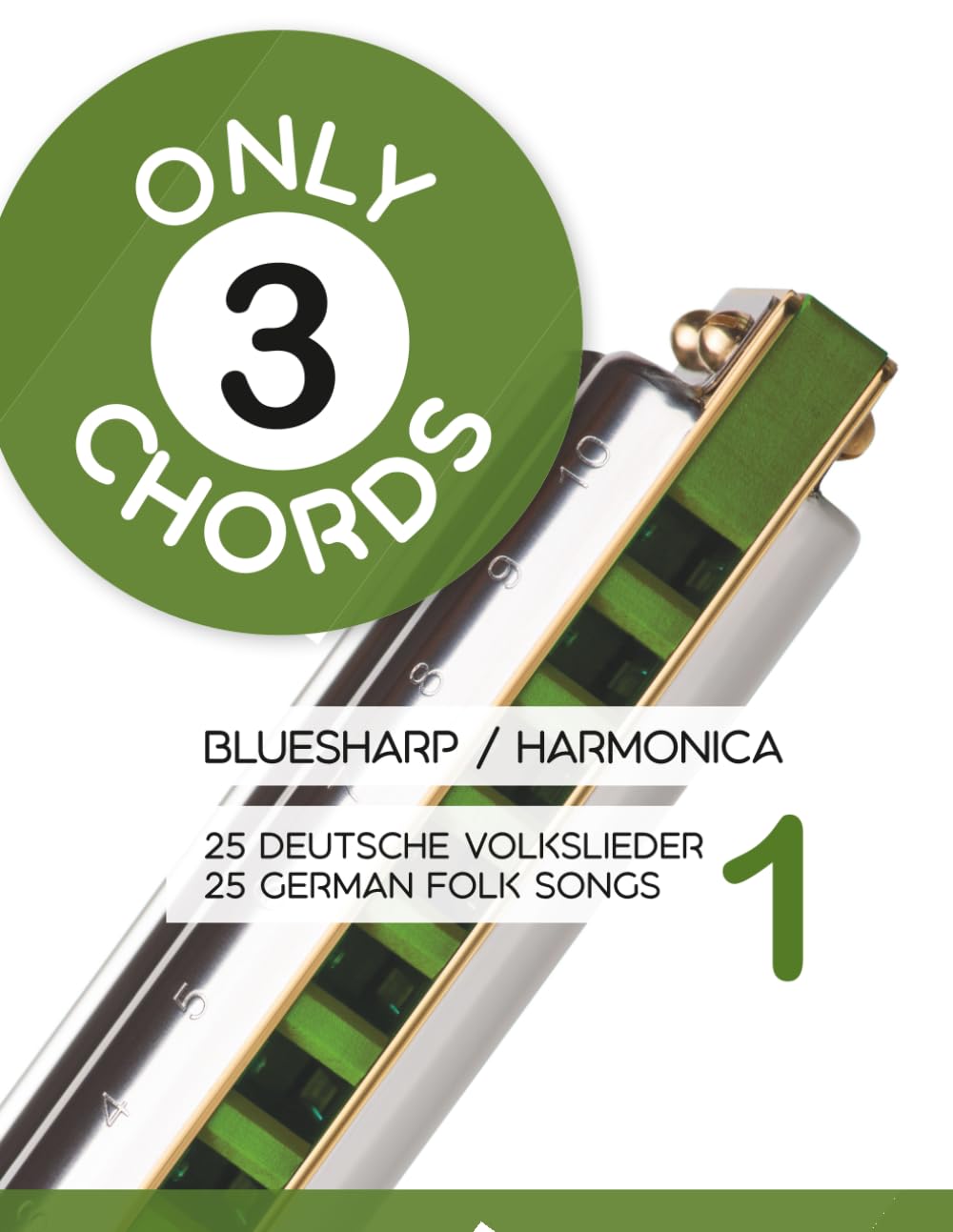 Only 3 chords - Bluesharp / Harmonica - 25 deutsche Volkslieder 1 / 25 german Folk Songs 1: 16