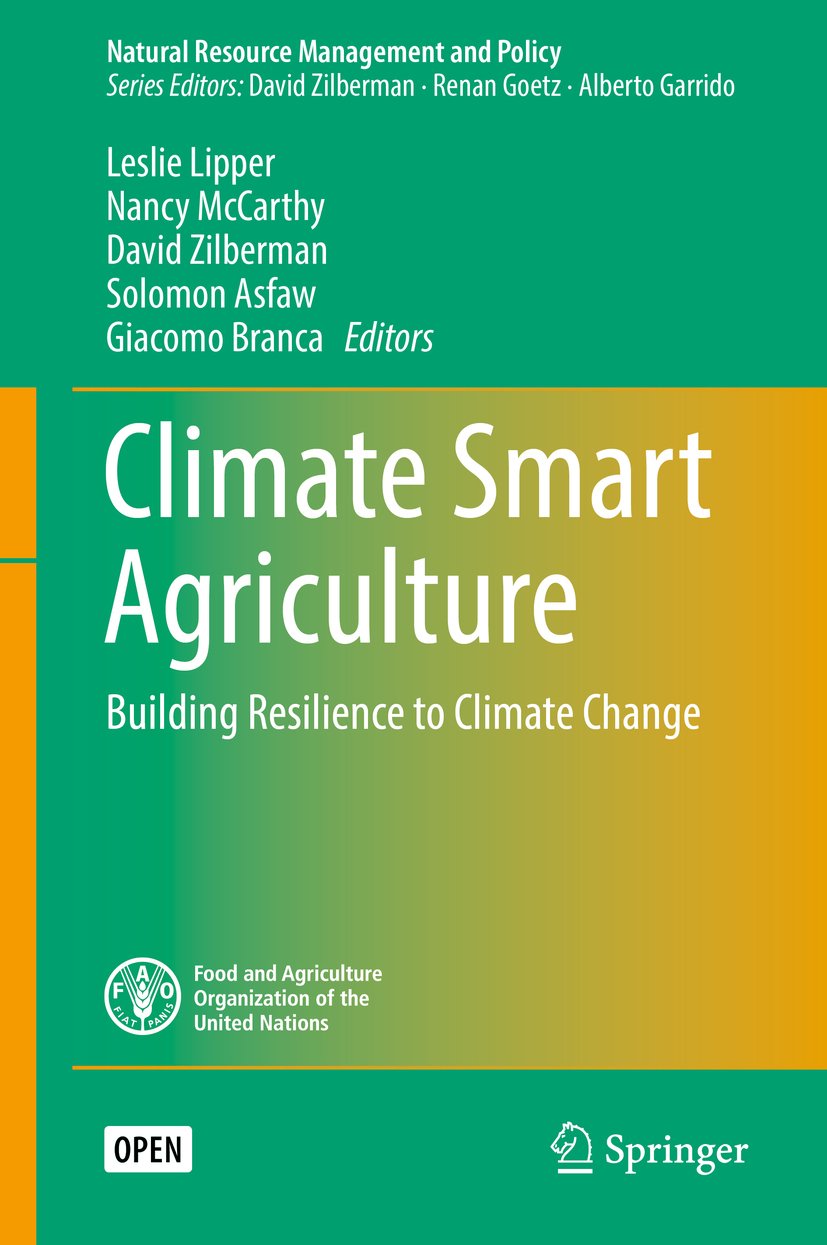 Climate Smart Agriculture: Building Resilience to Climate Change (Natural Resource Management and Policy Book 52) (English Edition) baixar o livro de graça