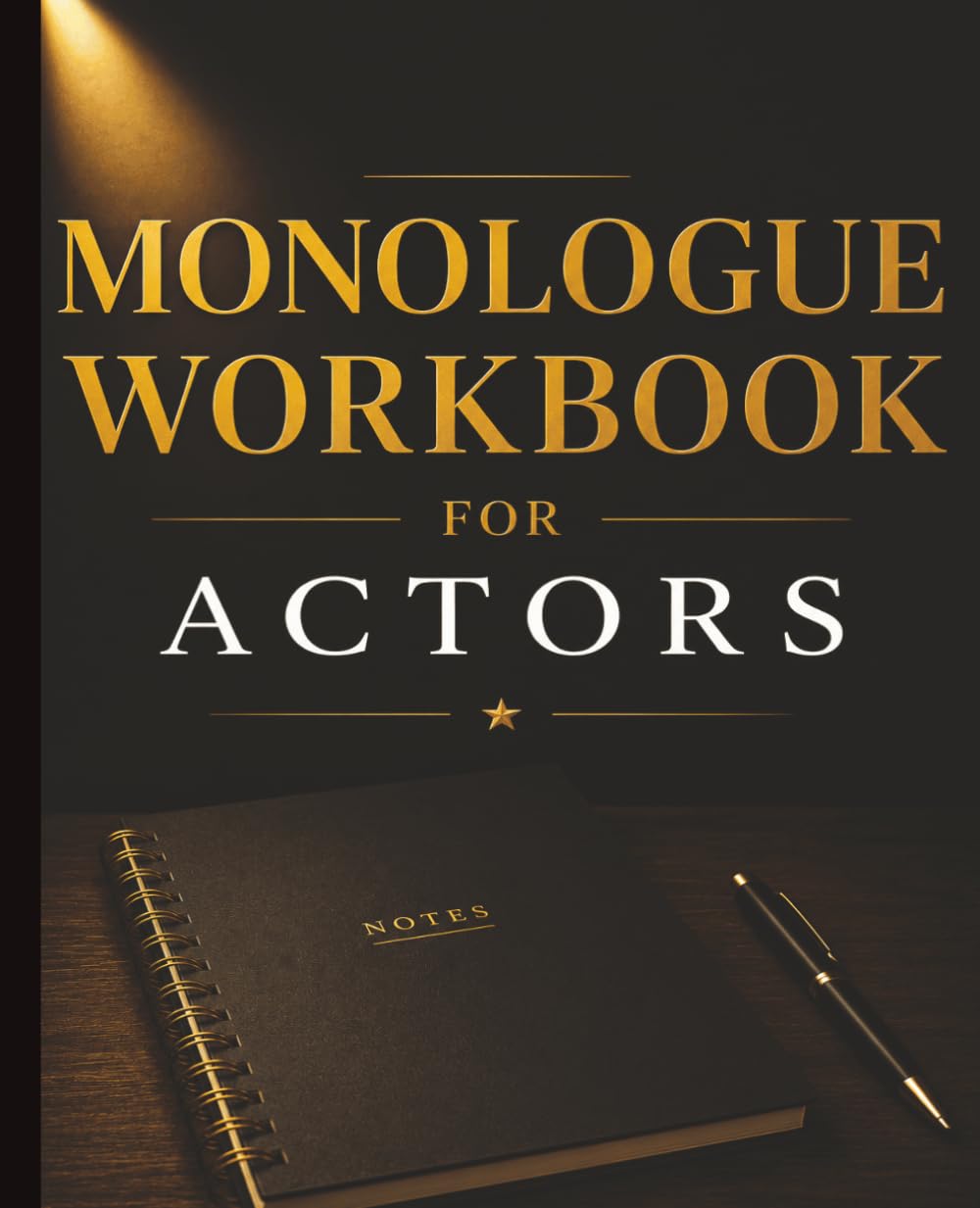 ler totalmente Monologue Workbook for Actors: Track Character Analysis, Emotional Beats, Performance Notes, Memorization, and Audition Preparation for Theater & Acting Students