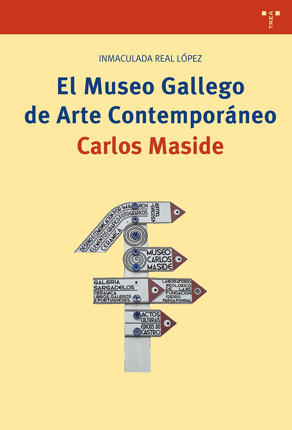 El Museo Gallego de Arte Contemporáneo Carlos Maside baixar o livro de graça