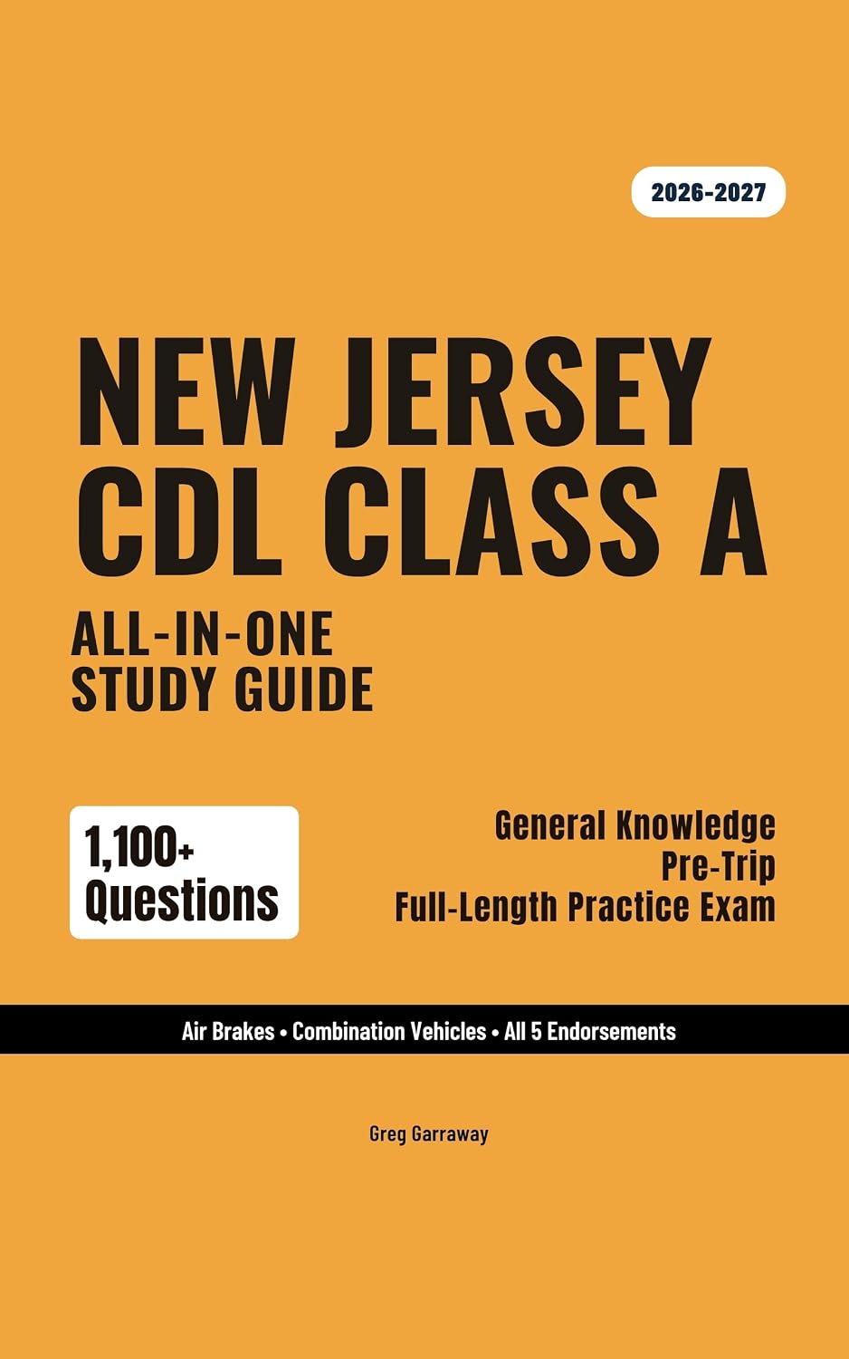 ler totalmente New Jersey CDL Class A Study Guide 2026-2027: Complete Exam Prep for General Knowledge, Air Brakes, Combination Vehicles & All Endorsements — 1,100+ Questions & 10 Full Exams (English Edition)